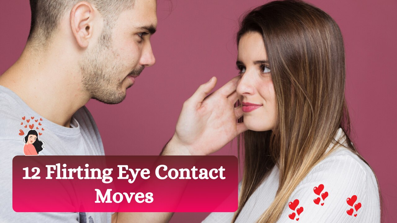 Eye-Contact-Flirting-Moves-to-Catch-Someones-Eye